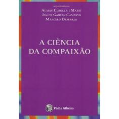 A Ciência da Compaixão Sortido - PALAS ATHENA, Sortido