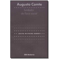 Augusto Comte Ed2 Sortido - MODERNA, Sortido