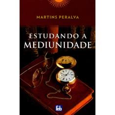 Estudando a Mediunidade