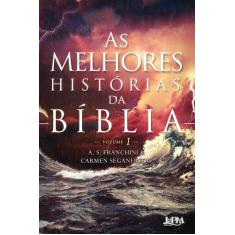 Livro - As Melhores Histórias Da Bíblia - Vol. 1