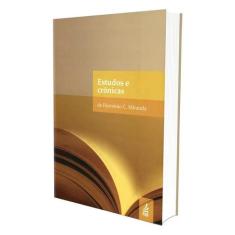 Estudos e Crônicas de Herminio C. Miranda - FEB