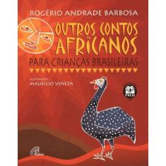 Livro - Outros contos africanos para crianças brasileiras