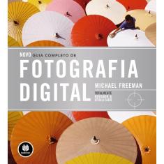 Livro - Novo Guia Completo de Fotografia Digital