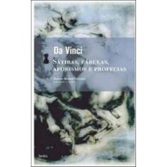 Sátiras, Fábulas, Aforismos E Profecias