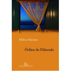 Livro - Órfãos do Eldorado