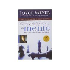 Campo De Batalha Da Mente - Joyce Meyer - Bello Publicações