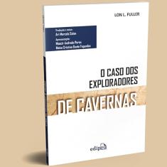 O Caso dos Exploradores de Cavernas: Edição Integral