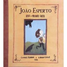 João Esperto - Leva o Presente Certo