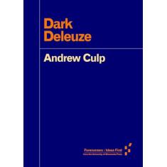 Dark Deleuze