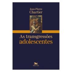 As Transgressões Adolescentes