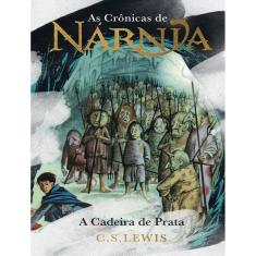 Cronicas De Narnia, As - A Cadeira De Prata - Colecao De Luxo