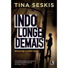 Livro - Indo longe demais