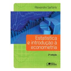 Livro - Estatistica E Introdução A Econometria