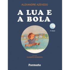 A Lua E A Bola