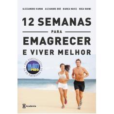 Livro - 12 semanas para emagrecer e viver melhor