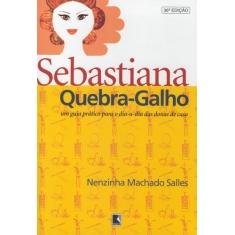 Livro - SEBASTIANA QUEBRA-GALHO
