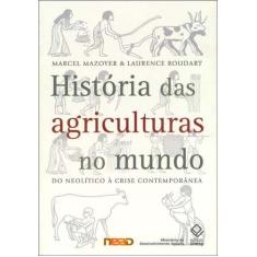 Livro - História Das Agriculturas No Mundo