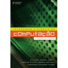 Livro - Introdução À Ciência Da Computação