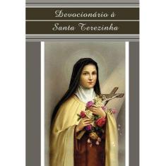 Devocionario a Santa Teresinha - Canção nova