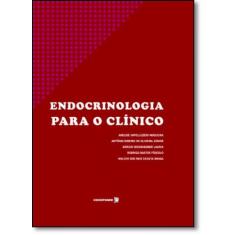 Endocrinologia Para O Clinico - Coopmed Ed