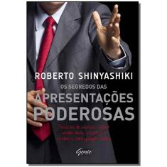 Os Segredos Das Apresentações Poderosas