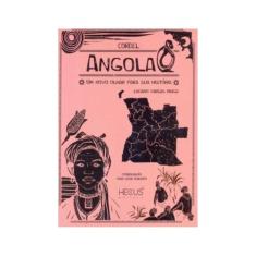 Angola Um Novo Olhar Para Sua História - Cordel