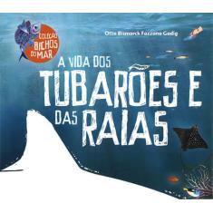Livro - A vida dos tubarões e das raias
