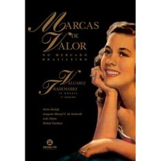 Livro - Marcas de Valor no Mercado Brasileiro 