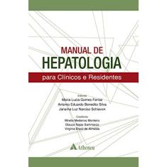 Manual de Hepatologia: Para Clínicos e Residentes