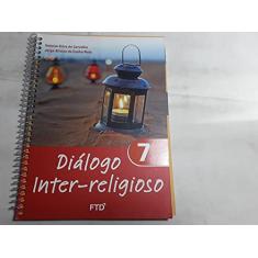 Diálogo Inter-religioso 7º ano