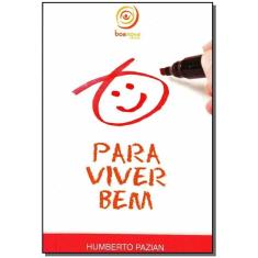 Para Viver Bem...