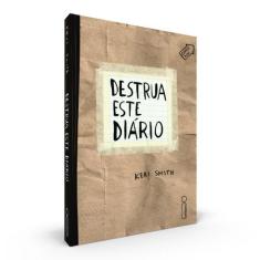 Livro - Destrua Este Diário - Intrínseca
