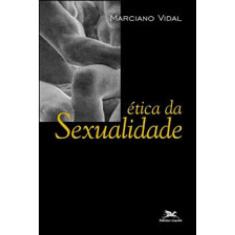 Ética Da Sexualidade