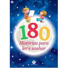 Livro - 180 histórias para ler e sonhar