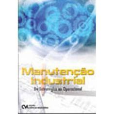 Manutenção Industrial - Do Estratégico ao Operacional Sortido - CIENCI