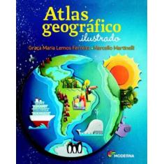 Livro - Atlas geográfico ilustrado - Moderna