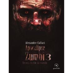 Apocalipse Zumbi 3 - Depois Do Fim Do Mundo