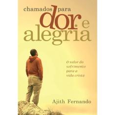 Chamados para dor e alegria