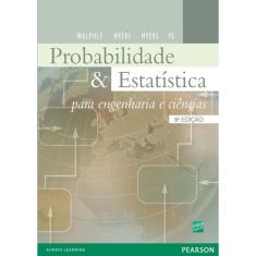 Probabilidade e Estatística para Engenharia e Ciências