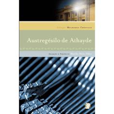 Livro - As melhores crônicas de Austregesilo de Athayde: seleção e prefácio: Murilo Melo Filho