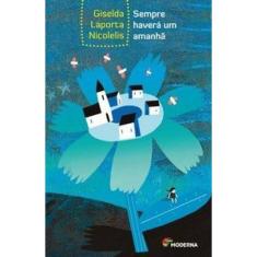 Sempre Haverá Um Amanhã