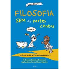 Livro - Filosofia Sem as Partes Chatas