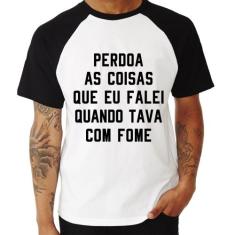 Camiseta Raglan Perdoa, eu tava com fome - Foca na Moda, Branco, Preto
