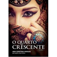 O Quarto Crescente