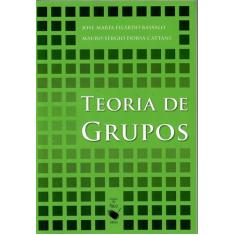 Livro - Grupos, Corpos E Teoria De Galois