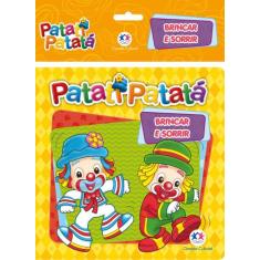 Livro - Patati Patatá - Brincar e sorrir