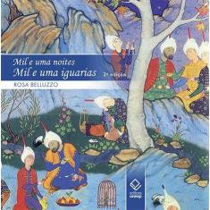 Livro - Mil e uma noites, mil e uma iguarias - 2ª edição