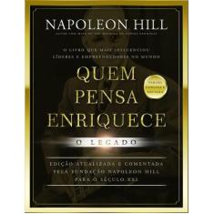 Livro Quem Pensa Enriquece: O Legado Napoleon Hill Edição De Bolso