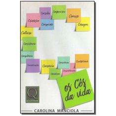 Os Cês da Vida - QUALITYMARK EDITORA                               , S