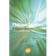 Livro - Modelo da competência - Trajetoria histórica, desafios atuais 